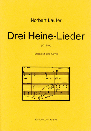 Drei Heine-Lieder für Bariton und Klavier (1988-1991)