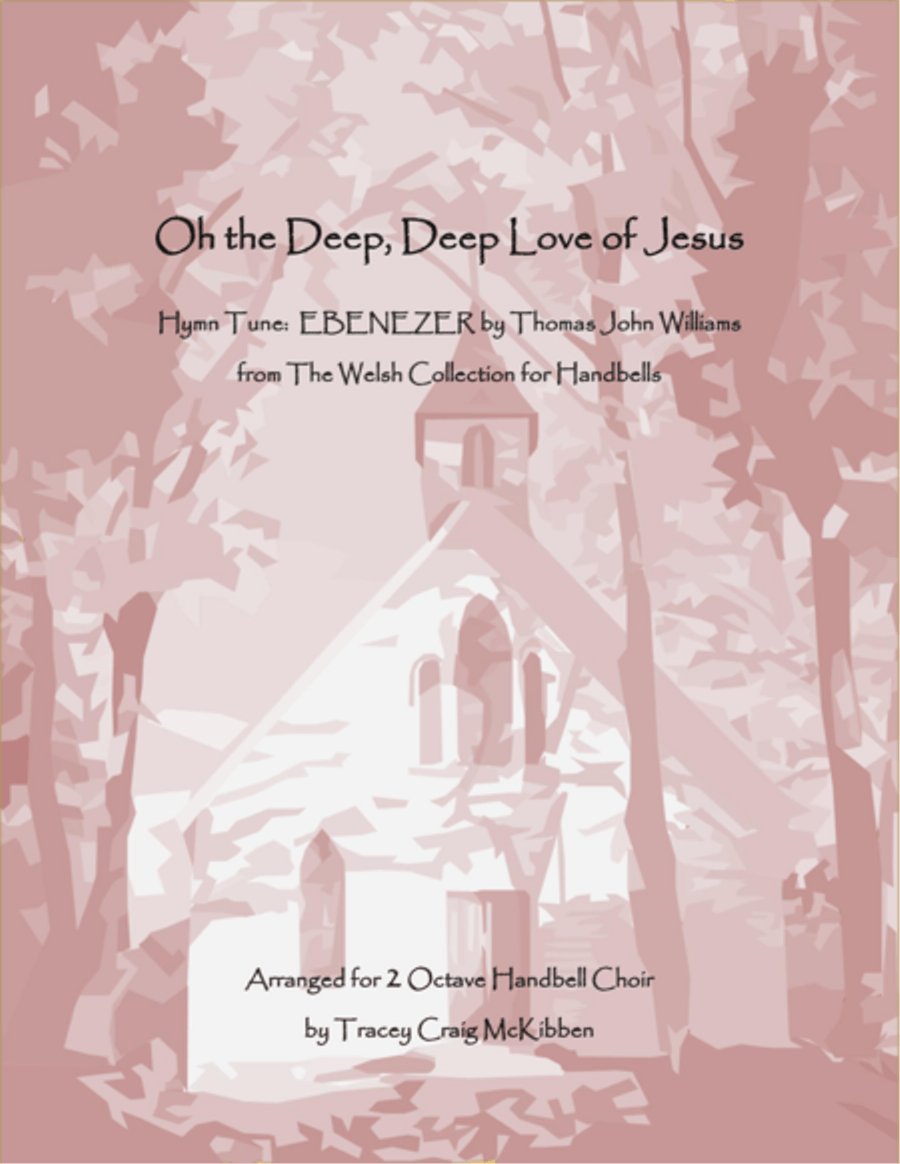 Oh the Deep, Deep Love of Jesus (2-Octave Handbells) 2-Octaves scores gallery preview page 1