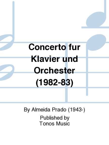 Concerto fur Klavier und Orchester (1982-83)