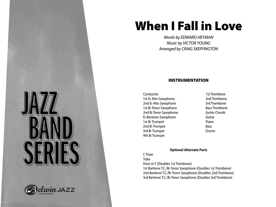 When I Fall in Love: Score