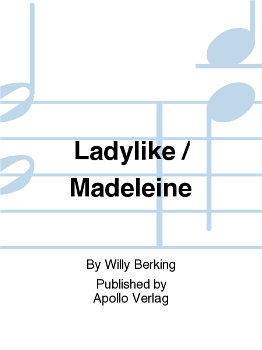 Ladylike / Madeleine Orchestra scores gallery preview page 1