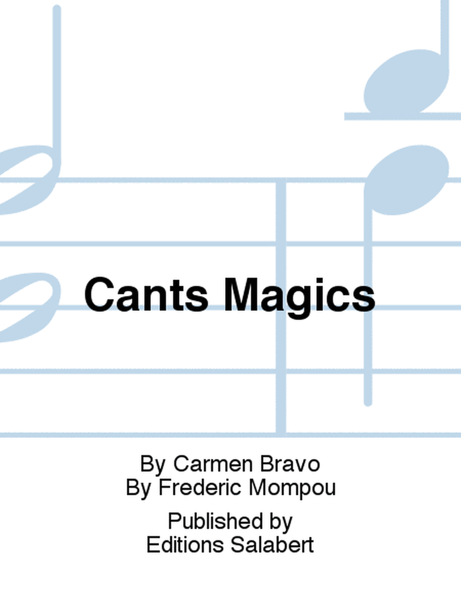 Cants Magics
