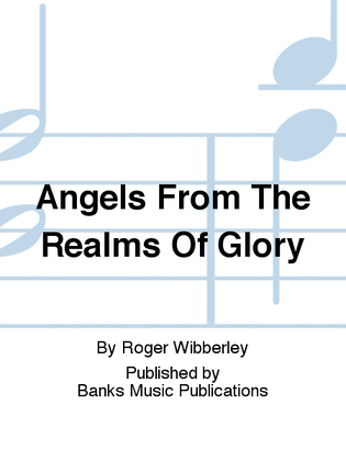 Book cover for Angels From The Realms Of Glory