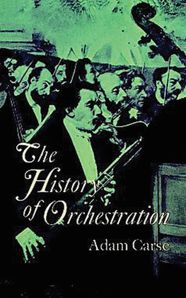 Book cover for The History of Orchestration