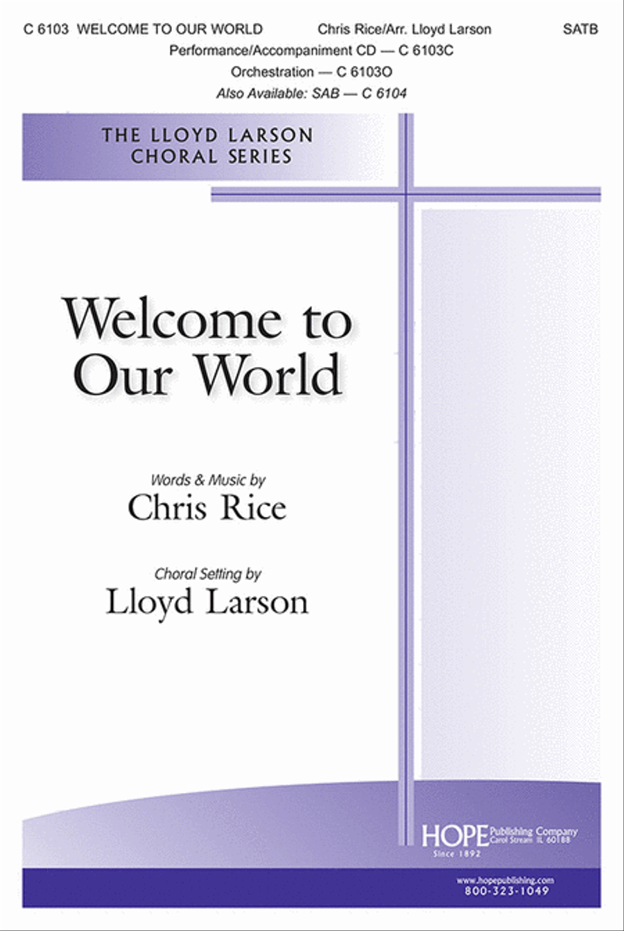 Welcome to Our World Welcome to Our World 4-Part scores gallery preview page 1