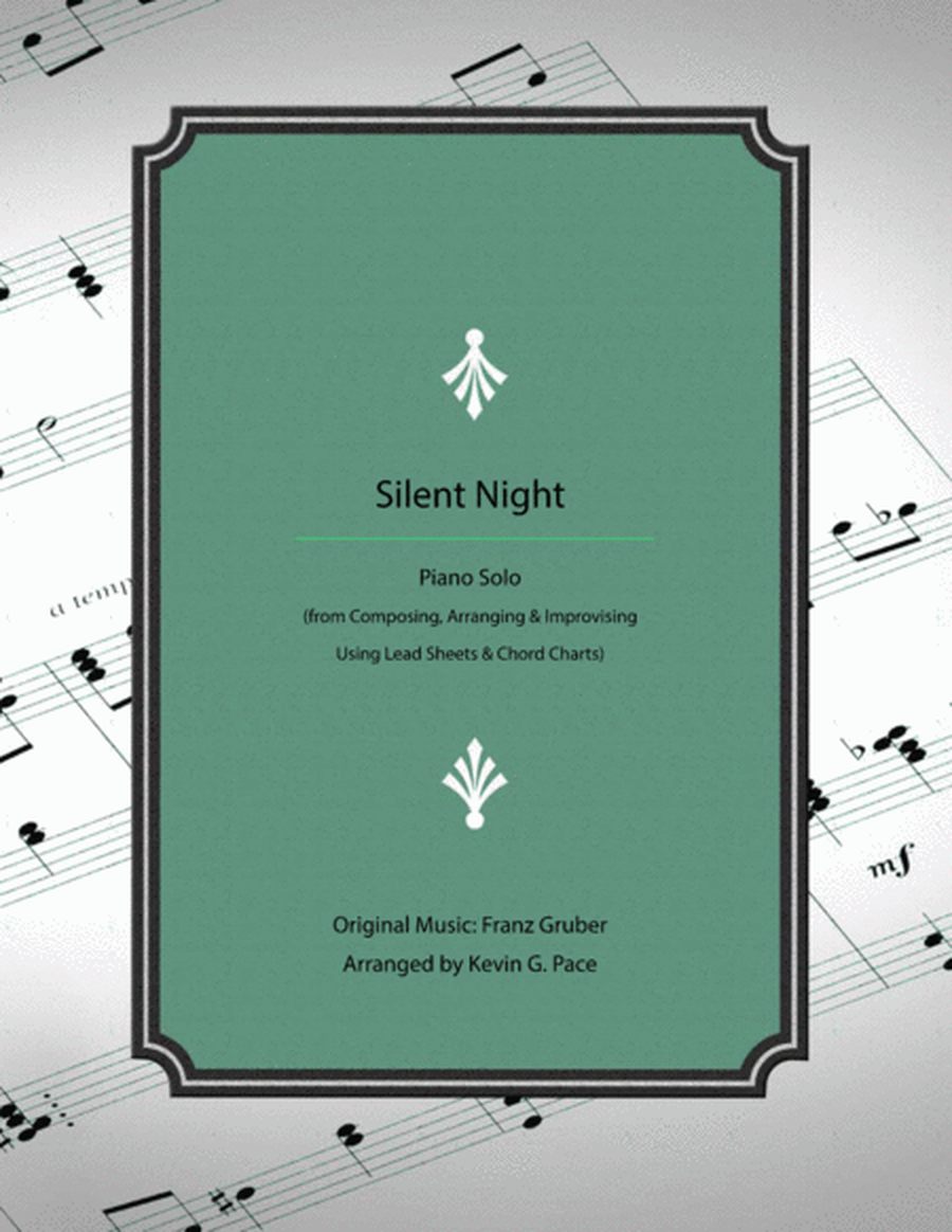 Silent Night - how to develop an advanced piano solo arrangement image number null