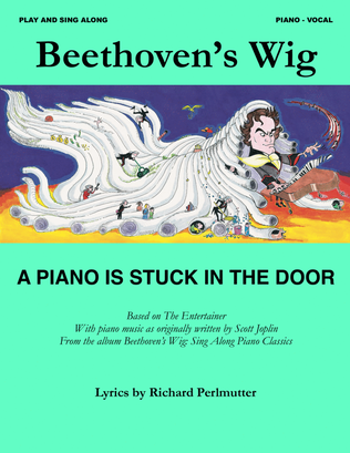 Beethoven's. Wig - A Piano Is Stuck In The Door (Music: The Entertainer, Joplin)
