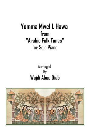 Book cover for Yomma Mwel-el Hawa - يما مويل الهوا (piano solo)