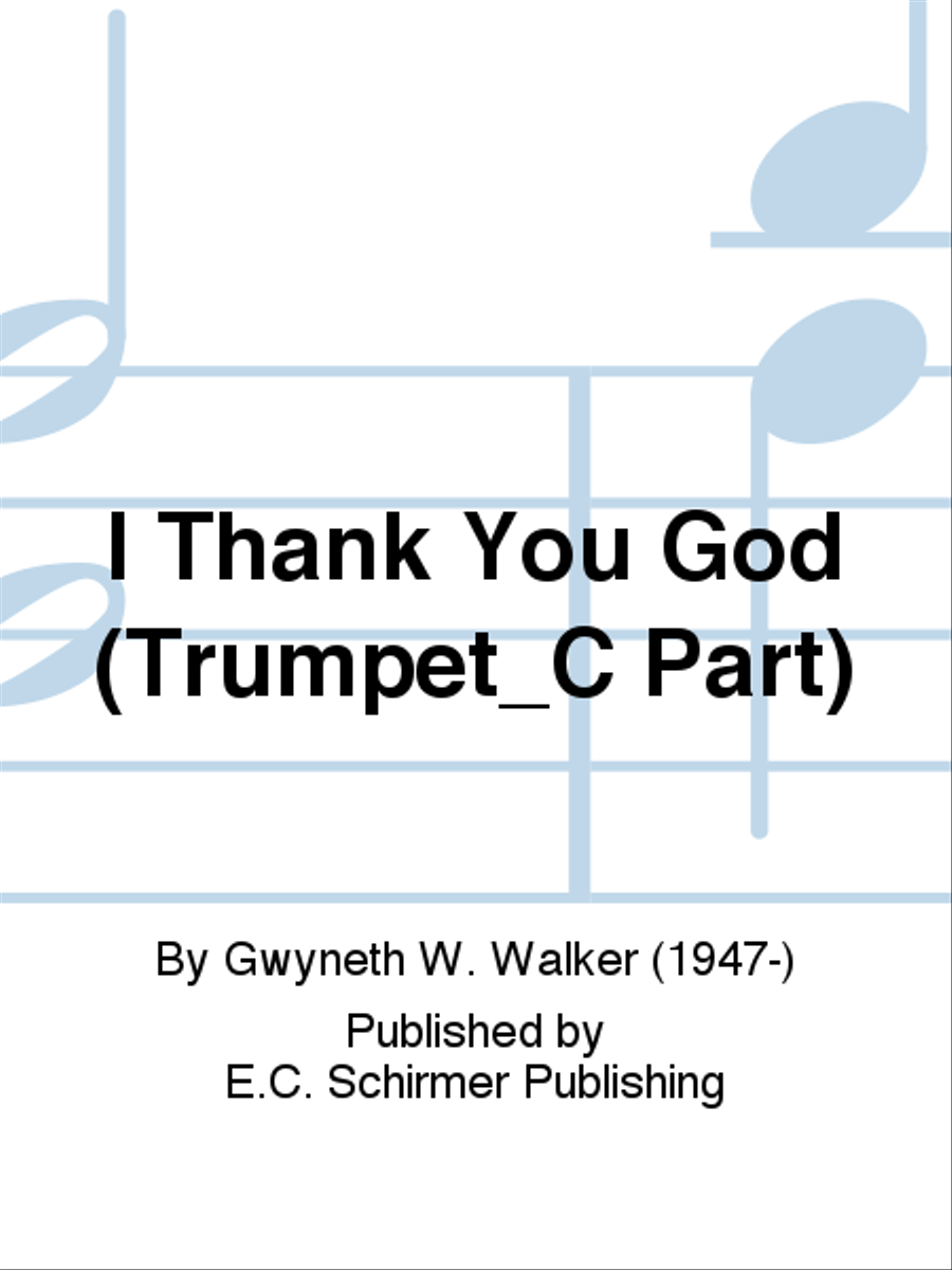 I Thank You God (C Trumpet Part) Choir scores gallery preview page 1