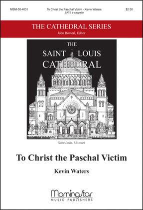 Book cover for To Christ the Paschal Victim