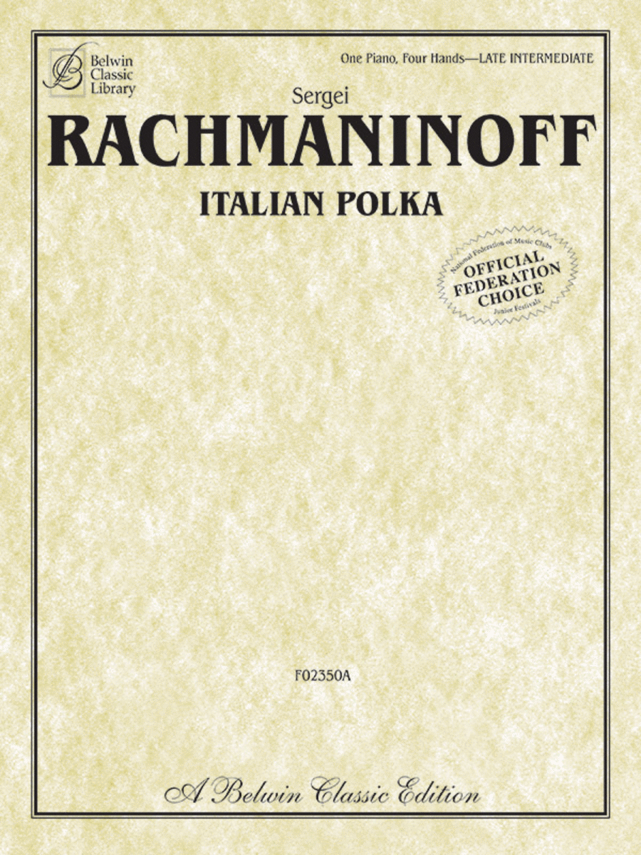 Sergei Rachmaninoff: Italian Polka