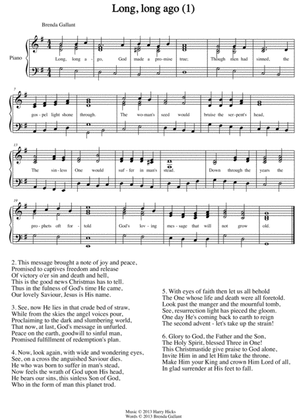 Long, long ago. A brand new hymn!