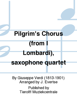 Pilgrim's Chorus - from "I Lombardi", Saxophone Quartet