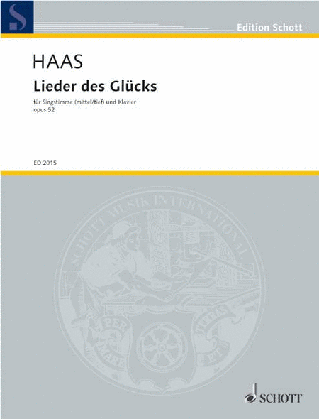 Haas J Lieder Des Glueckes Op52 (ep)
