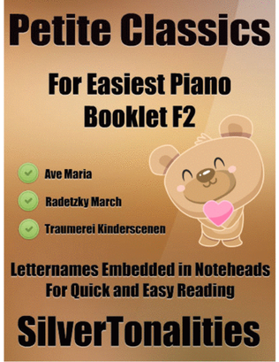 Petite Classics for Easiest Piano Booklet F2