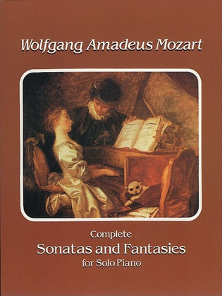 Book cover for Mozart - Complete Sonatas And Fantasies Piano