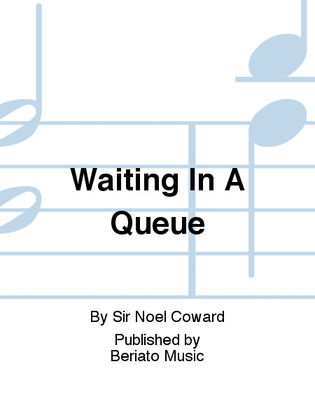 Waiting In A Queue