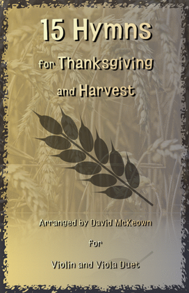 Book cover for 15 Favourite Hymns for Thanksgiving and Harvest for Violin and Viola Duet