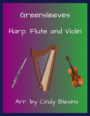 Greensleeves, for Harp, Flute and Violin