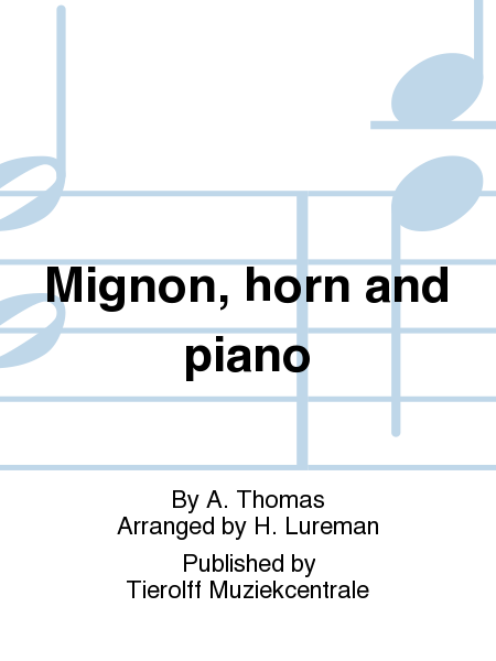Mignon Klanken/Mignon Sounds, Horn & Piano
