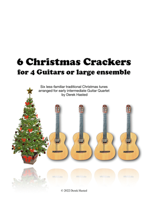 6 Christmas Crackers for 4 guitars or large ensemble
