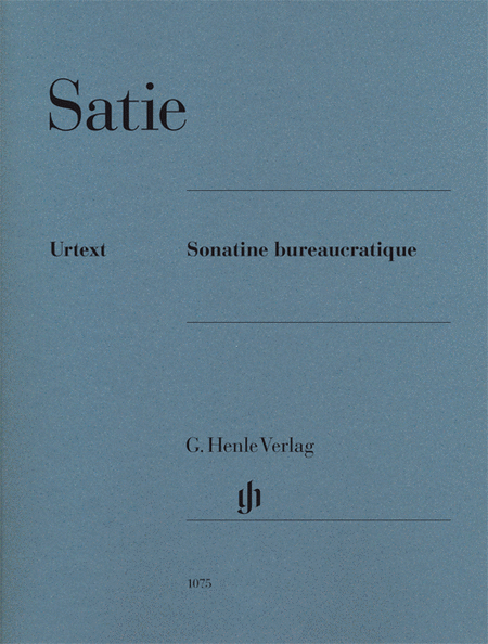 Erik Satie -Â¦Sonatine bureaucratique