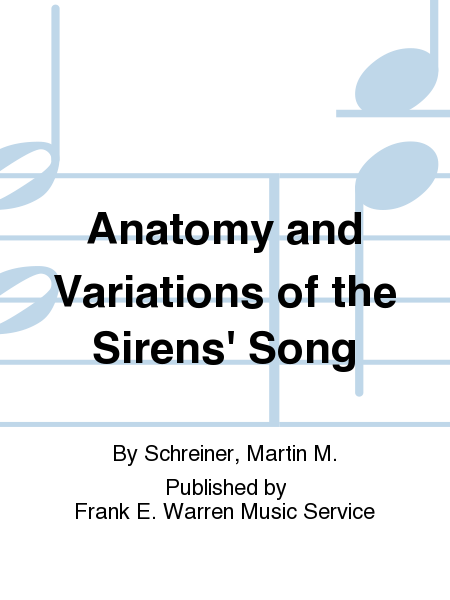 Anatomy and Variations of the Sirens