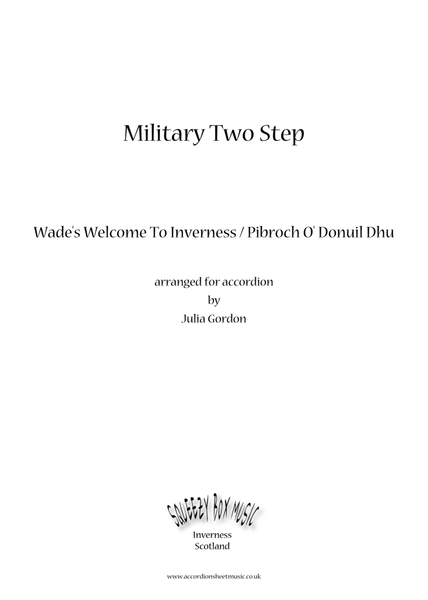 Military Two Step (Wade's Welcome To Inverness / Pibroch O' Donuil Dhu) image number null