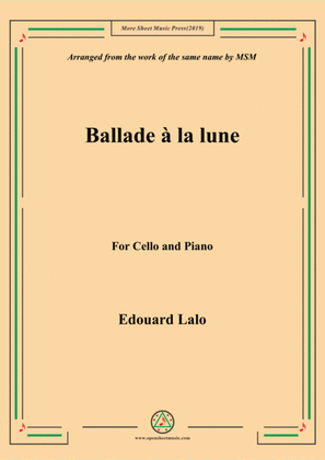 Lalo-Ballade à la lune, for Cello and Piano