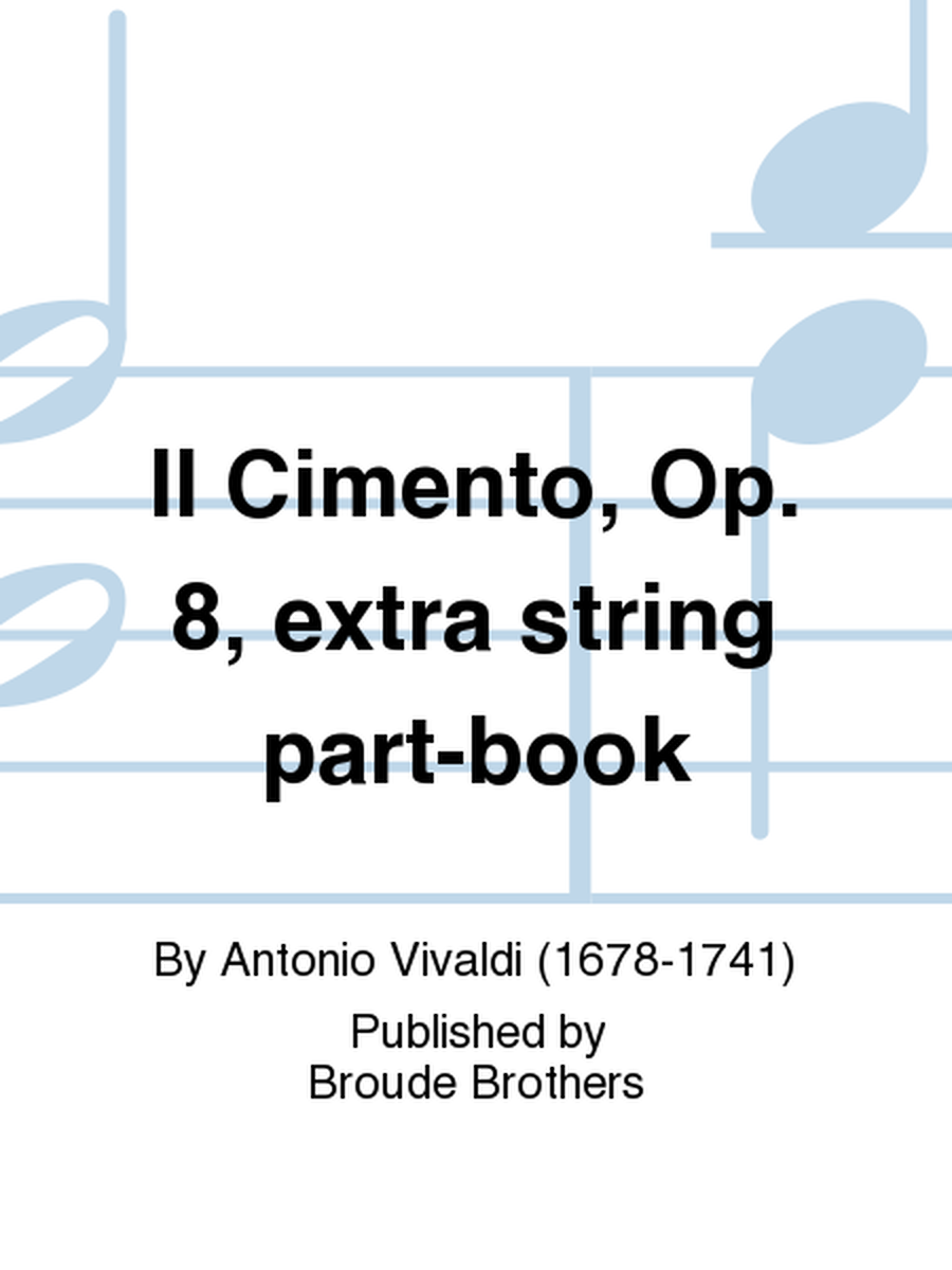 Il Cimento, Op. 8, extra string part-book