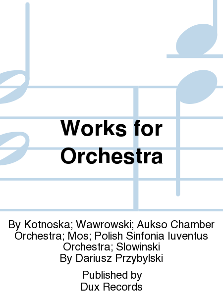 Works for Orchestra