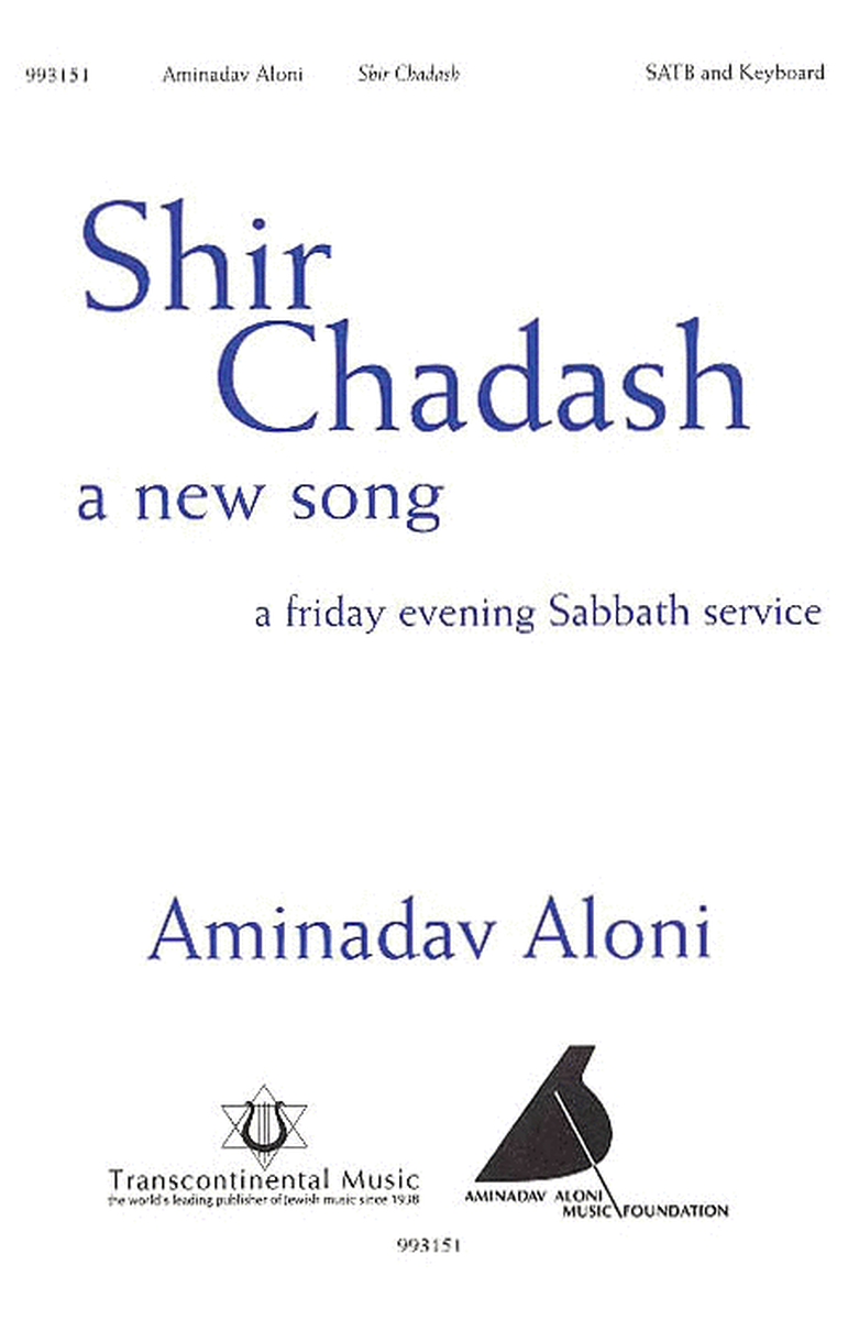 Shir Chadash A New Song