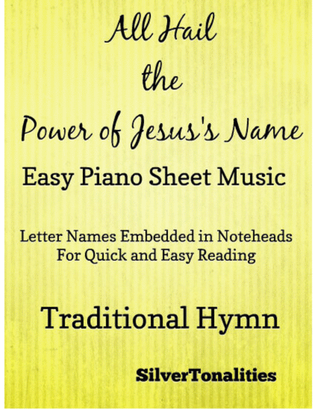 All Hail the Power of Jesus’s Name Easy Piano Sheet Music
