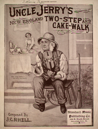 Uncle Jerry's New England Two-Step and Cake-Walk