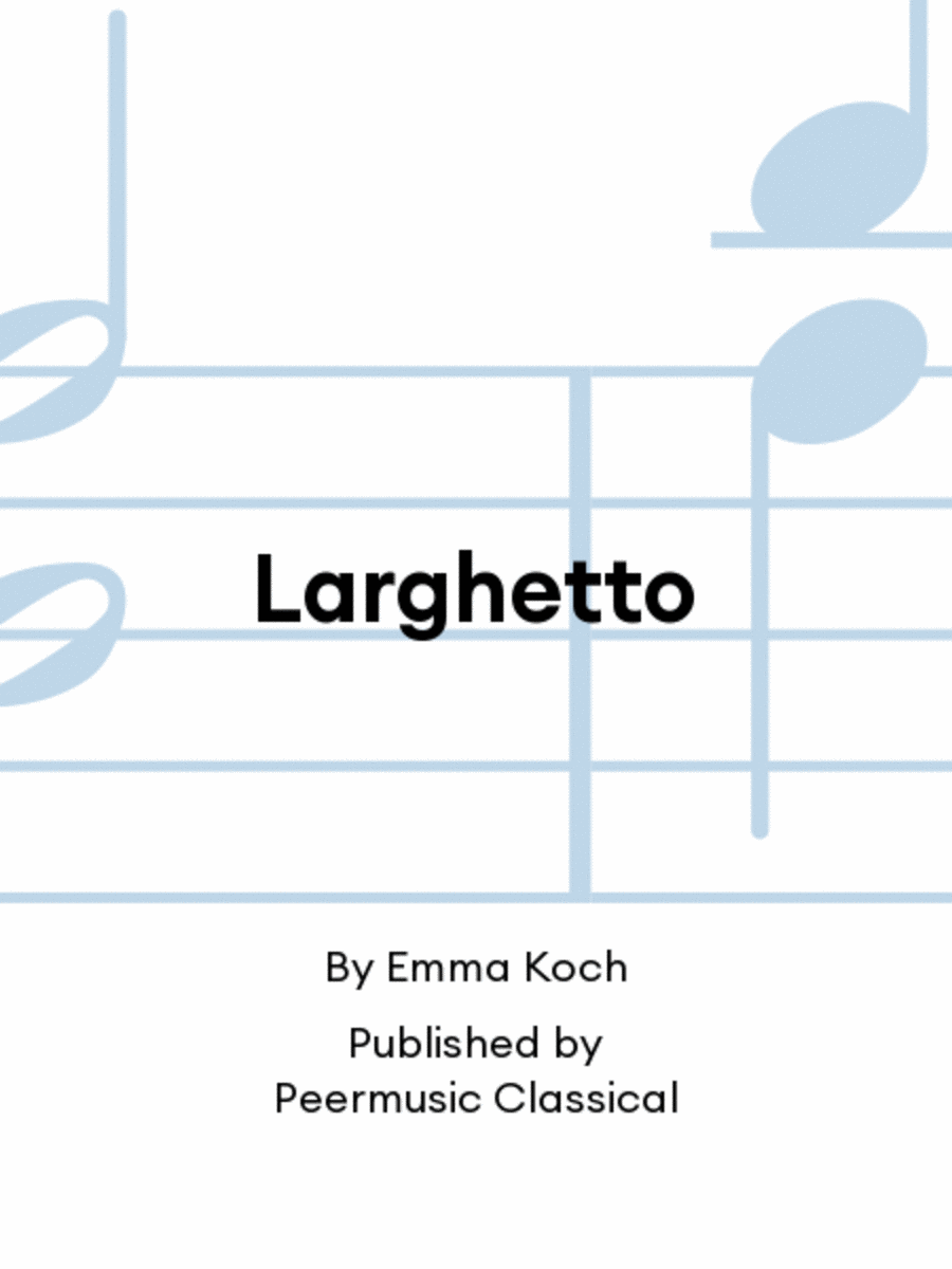 Larghetto Larghetto Chamber Music scores gallery preview page 1