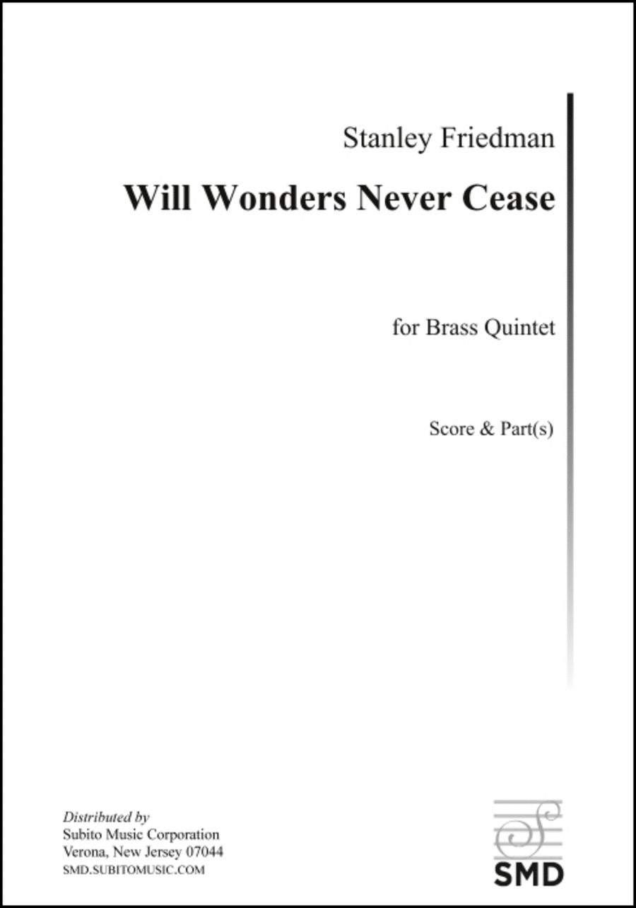 Will Wonders Never Cease
