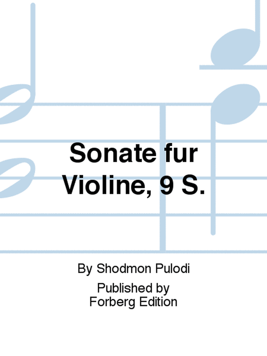 Sonate fur Violine, 9 S.