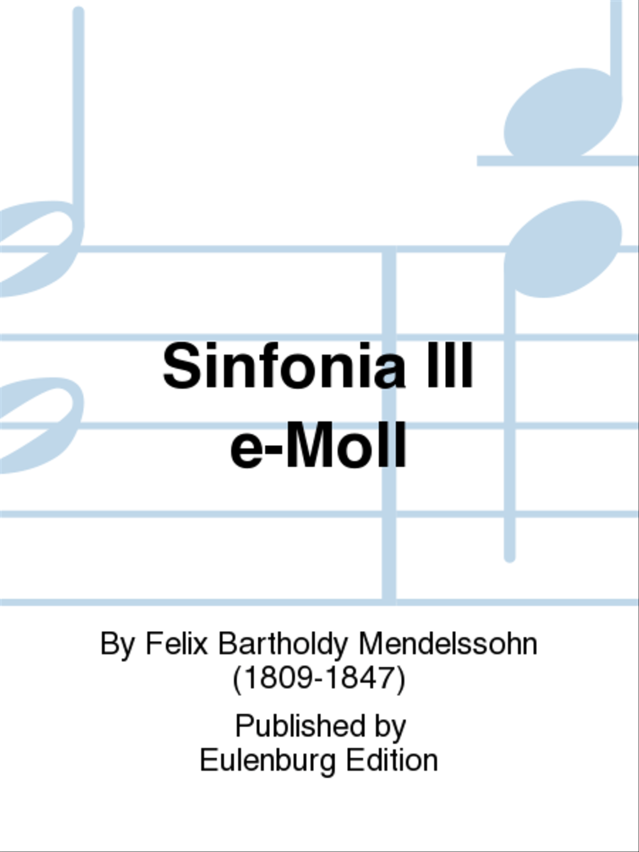 Sinfonia No. 3 in E minor MWV N 3