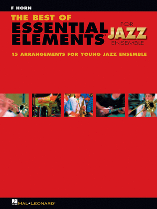 The Best of Essential Elements for Jazz Ensemble (F Horn)