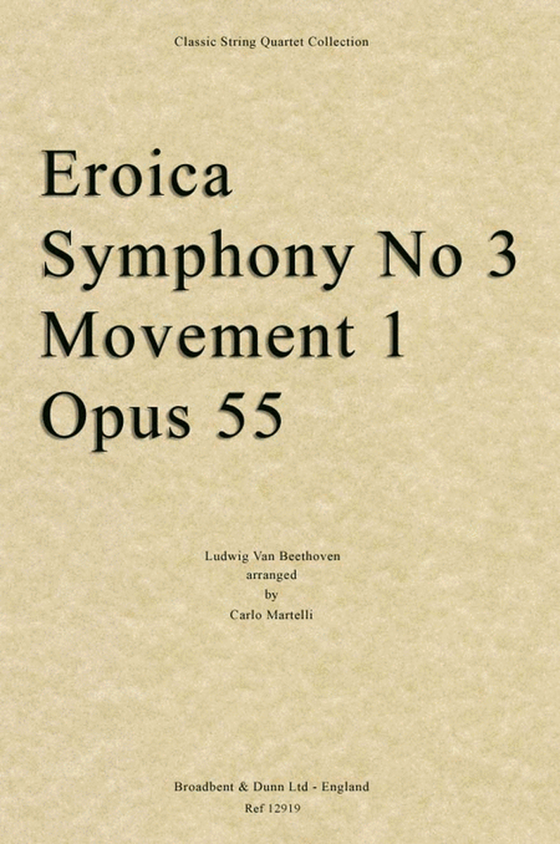 Symphony No. 3 Eroica Movement 1, Opus 55
