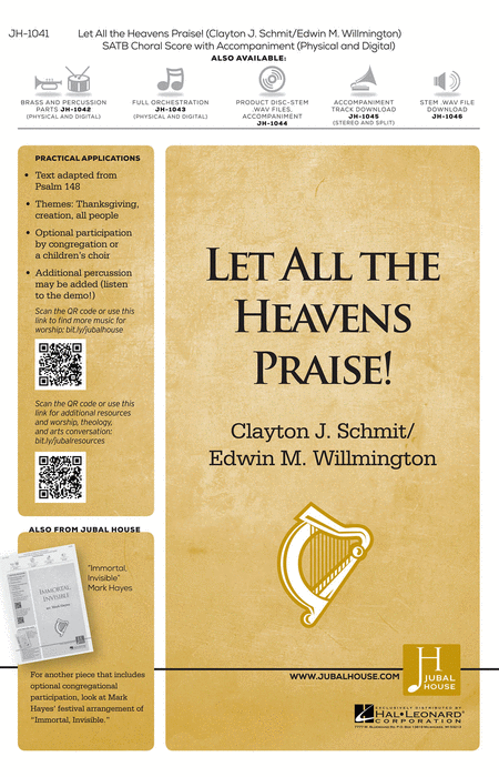 Edwin M. Willmington : Let All the Heavens Praise!  (Choral SATB)