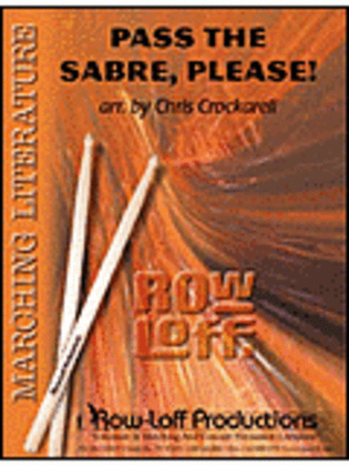 Pass The Sabre, Please!