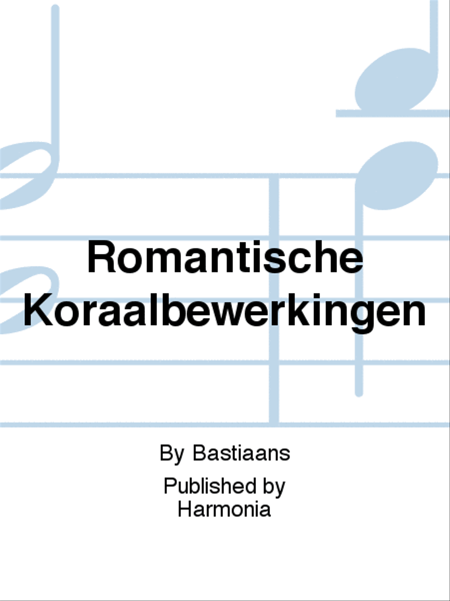 Romantische Koraalbewerkingen