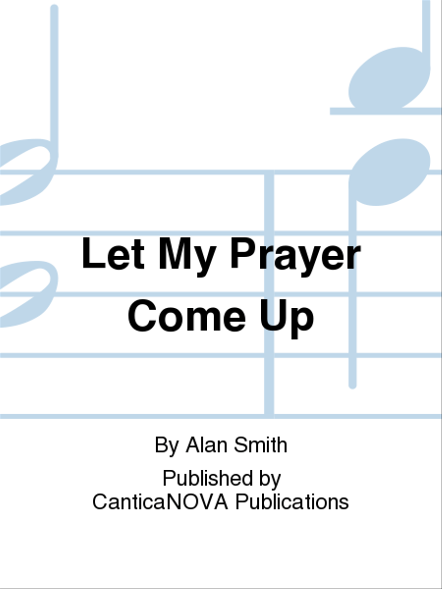 Let My Prayer Come Up 2-Part scores gallery preview page 1