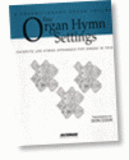 Easy Organ Hymn Settings