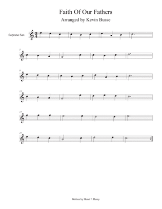 Faith Of Our Fathers (Easy key of C) - Soprano Saxophone