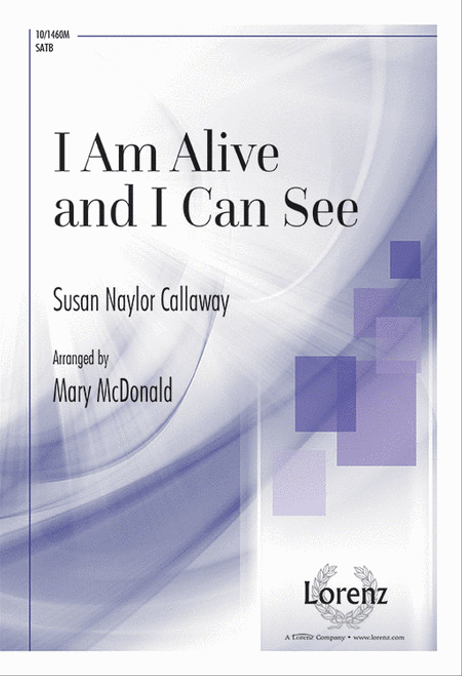 I Am Alive, and I Can See 4-Part scores gallery preview page 1