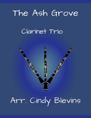 The Ash Grove, Clarinet Trio