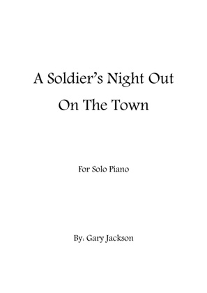 A Soldier's Night Out On The Town