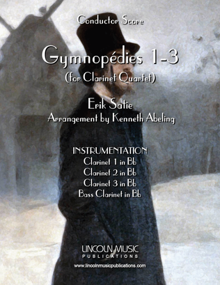 Satie – Gymnopedies No. 1-3 (for Clarinet Quartet)